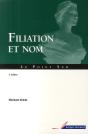 Filiation Et Nom ; Guide Pratique (2e Édition) - Preview