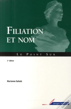Capa do artigo Filiation Et Nom ; Guide Pratique (2e Édition)