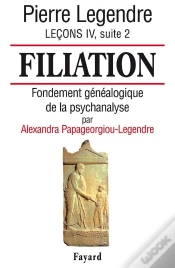 Capa do artigo Filiation Lecons Iv, Suite 2 ; Fondement Genealogique De La Psychanalyse