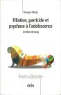 Filiation, Parricide Et Psychose A L'Adolescence - Preview