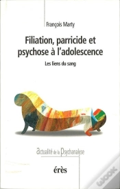 Capa do artigo Filiation, Parricide Et Psychose A L