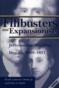 Capa do artigo Filibusters And Expansionists