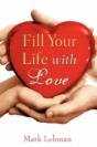 Fill Your Life With Love - Preview
