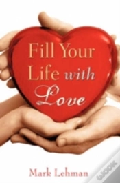 Capa do artigo Fill Your Life With Love