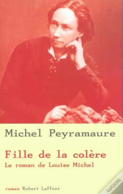 Capa do artigo Fille De La Colère Le Roman De Louise Michel