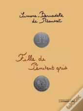 Fille De Pénitent Gris