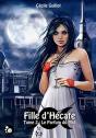 Fille D'Hécate T.2 ; Le Parfum Du Mal - Preview