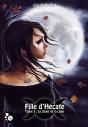 Fille D'Hécate T.3 ; Le Chant De La Lune - Preview