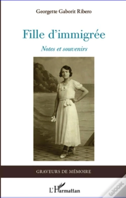 Capa do artigo Fille D'Immigrée ; Notes Et Souvenirs
