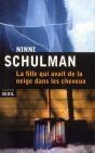 Fille Qui Avait De La Neige Dans Ses Cheveux (La) - Preview