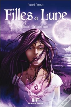 Capa do artigo Filles De Lune T.1 - Naila De Brume