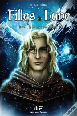 Capa do artigo Filles De Lune T.2 ; La Montagne Aux Sacrifices