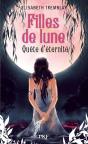 Filles De Lune T.4 Quete D'Eternite - Preview