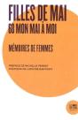 Filles De Mai; 68, Mon Mai À Moi, Mémoires De Gemmes - Preview