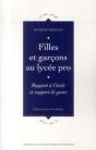 Filles Et Garçons Au Lycée Pro ; Rapport À L'École Et Rapport De Genre - Preview