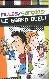 Filles/Garcons : Le Grand Duel !