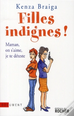Capa do artigo Filles Indignes ! Maman, On S'Aime, Je Te Déteste