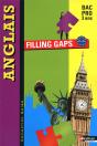 Filling Gaps Bac Pro 3 Ans B1>B2 Anglais (Galee) Eeleve 2010 - Preview