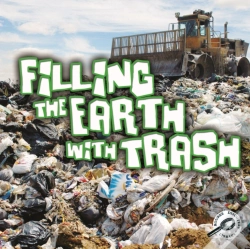 Capa do artigo Filling The Earth With Trash