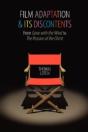 Film Adaptation And Its Discontents - Preview