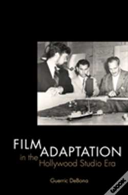 Capa do artigo Film Adaptation In The Hollywood Studio Era