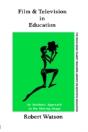 Film And Television In Education - Preview
