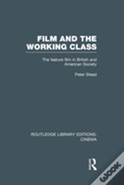 Capa do artigo Film And The Working Class