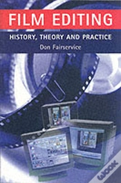 Capa do artigo Film Editing - History, Theory And Practice