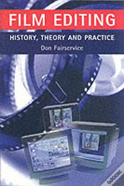 Capa do artigo Film Editing - History, Theory And Practice