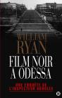 Film Noir A Odessa - Preview
