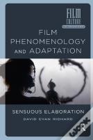 Film Phenomenology And Adaptation
