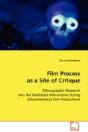 Film Process As A Site Of Critique - Preview