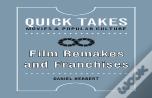 Film Remakes And Franchises