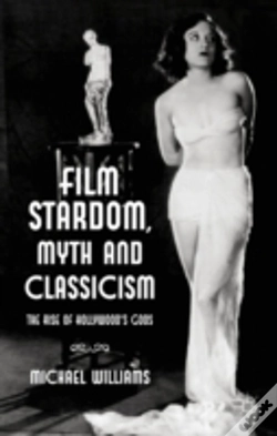 Capa do artigo Film Stardom, Myth And Classicism