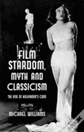 Capa do artigo Film Stardom, Myth And Classicism