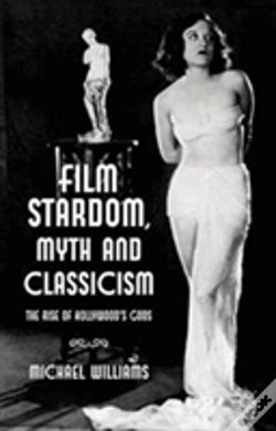 Capa do artigo Film Stardom, Myth And Classicism