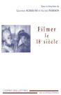 Filmer Le Xviii Siècle - Preview