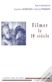 Filmer Le Xviii Siècle