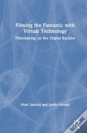 Capa do artigo Filming The Fantastic With Virtual Technology