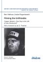 Filming The Unfilmable - Preview
