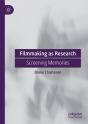 Filmmaking As Research - Preview
