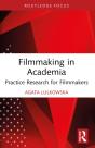 Filmmaking In Academia - Preview