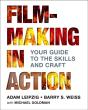 Filmmaking In Action - Preview