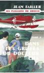 Filosec Et Biscoto Tome 4 : Les Passagers Du Sirocco Tome 2 ; Dans Les Griffes Du Docteur Cha - Preview