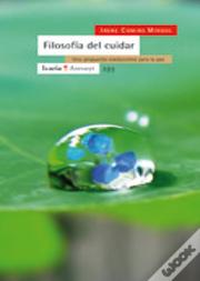 Filosofía Del Cuidar