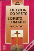 Filosofia do Direito e Direito Económico