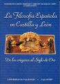 Filosofía Española En Castilla Y León. De Los Orígenes Al Siglo De Oro (I) - Preview