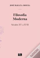 Filosofia Moderna - Séculos XV e XVII