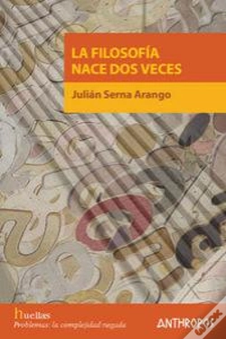 Capa do artigo Filosofia Nace Dos Veces,La