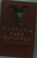 Filosofía Para Bufones